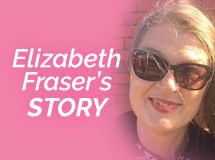 My Story – By Elizabeth Fraser