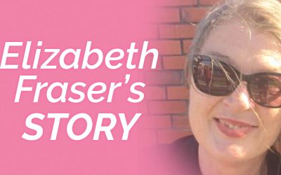 My Story – By Elizabeth Fraser